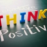 How to Change Negative Thoughts into Positive