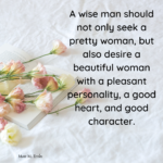 What Kind of Woman a Wise Man Look For?