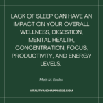 Connection Between Life and Lack Of Sleep