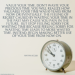 Why You Should Value Your Time